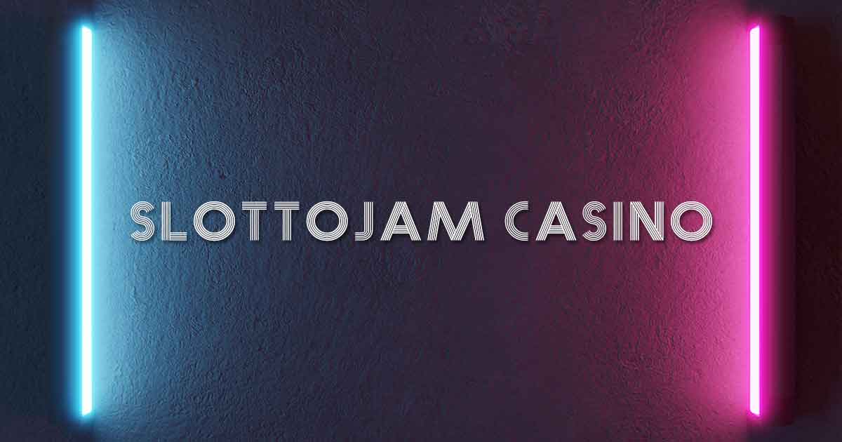 SlottoJAM Casino