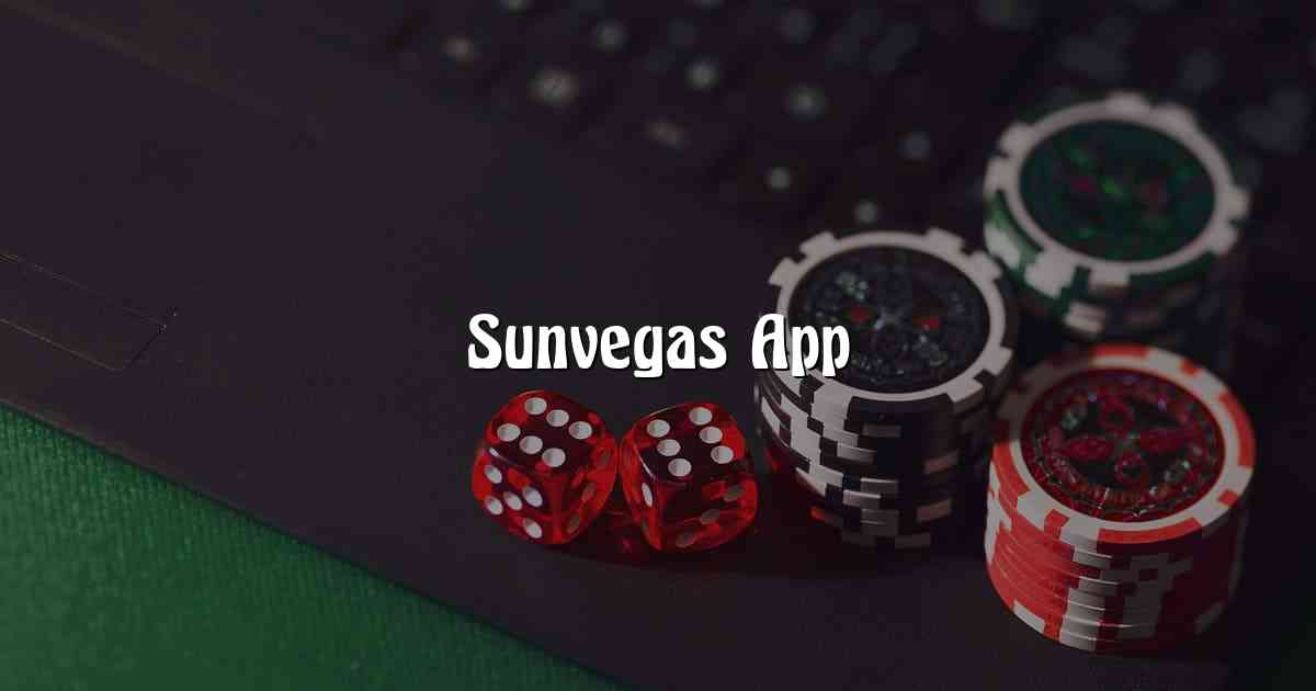 Sunvegas App